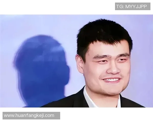 姚明如何为自己和家人起名的独特方法与文化背景解析 姚明如何为自己和家人起名的独特方法与文化背景解析