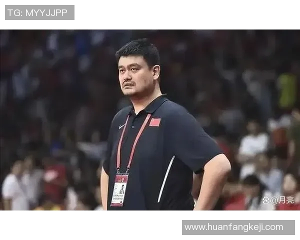 姚明在篮球界的影响力与未来发展方向引发热议 姚明在篮球界的影响力与未来发展方向引发热议